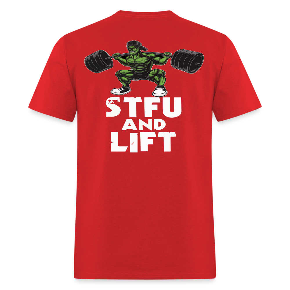 STFU and LIFT - red