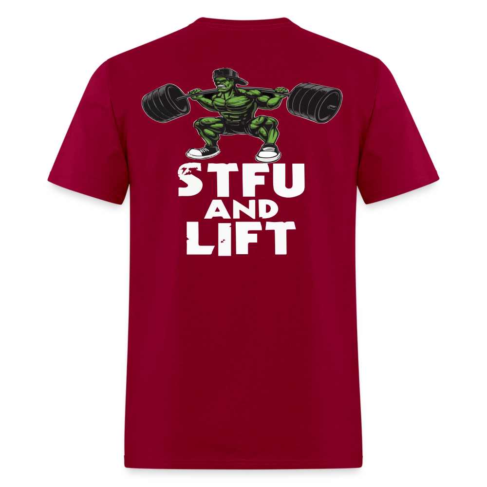 STFU and LIFT - dark red