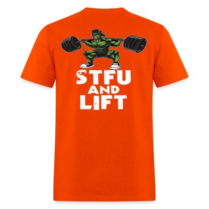 STFU and LIFT - orange