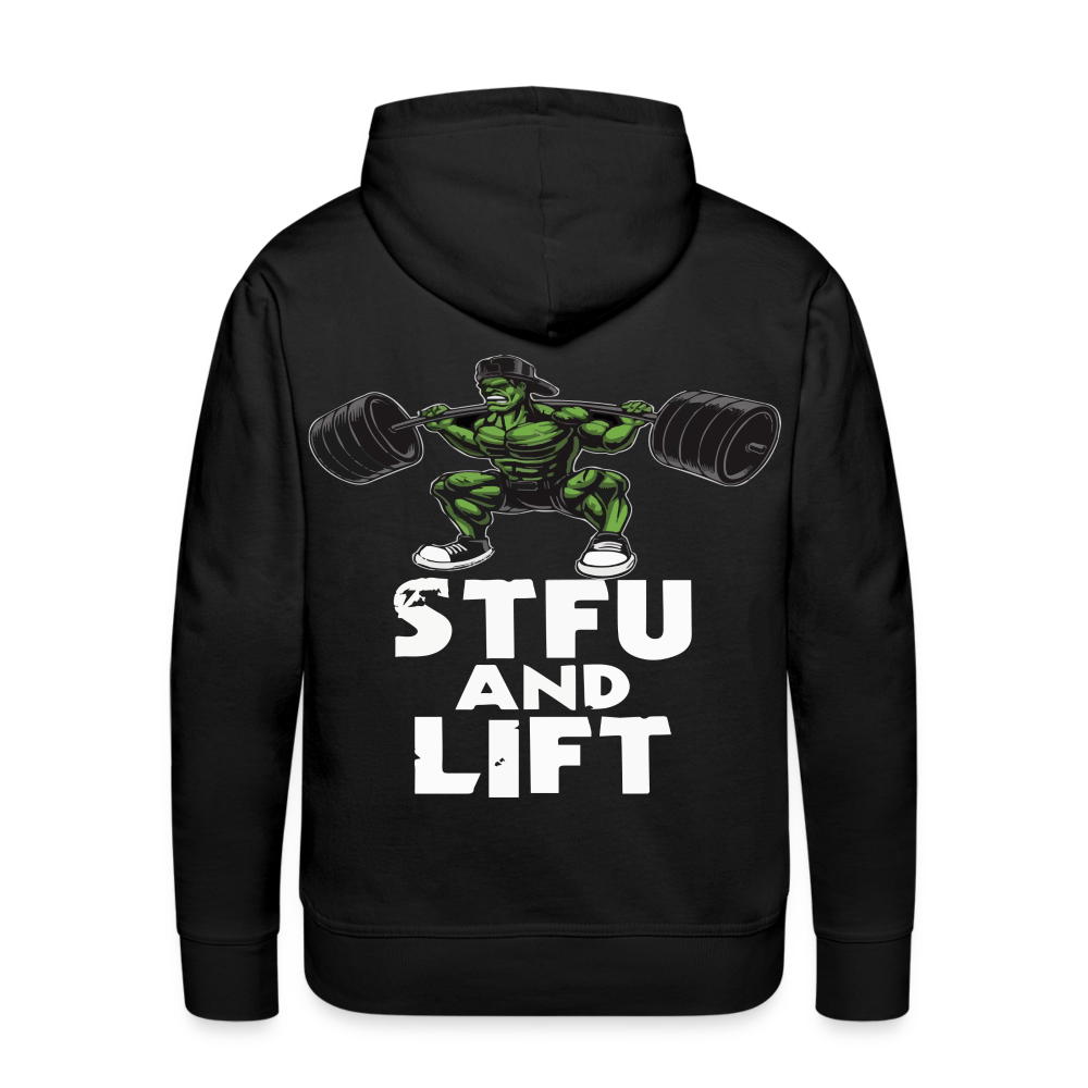 STFU AND LIFT HOODIE - black