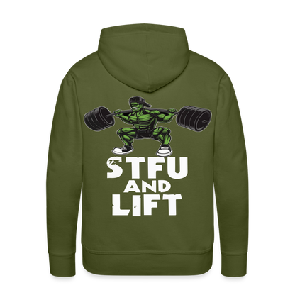 STFU AND LIFT HOODIE - olive green