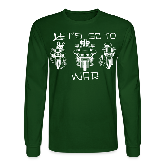 Let’s Go to War Long Sleeve T-Shirt - forest green