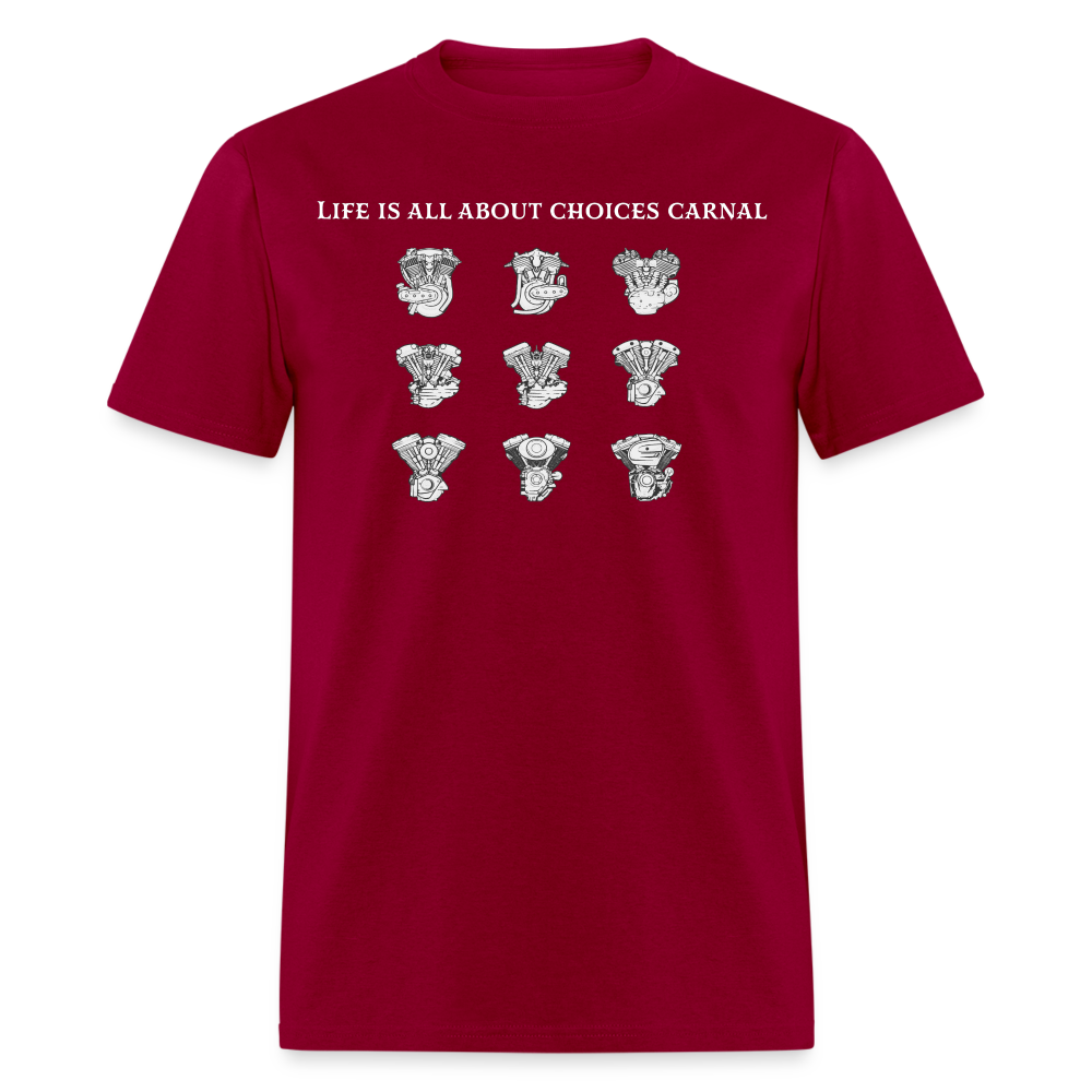 Life is all about  Classic T-Shirt - dark red