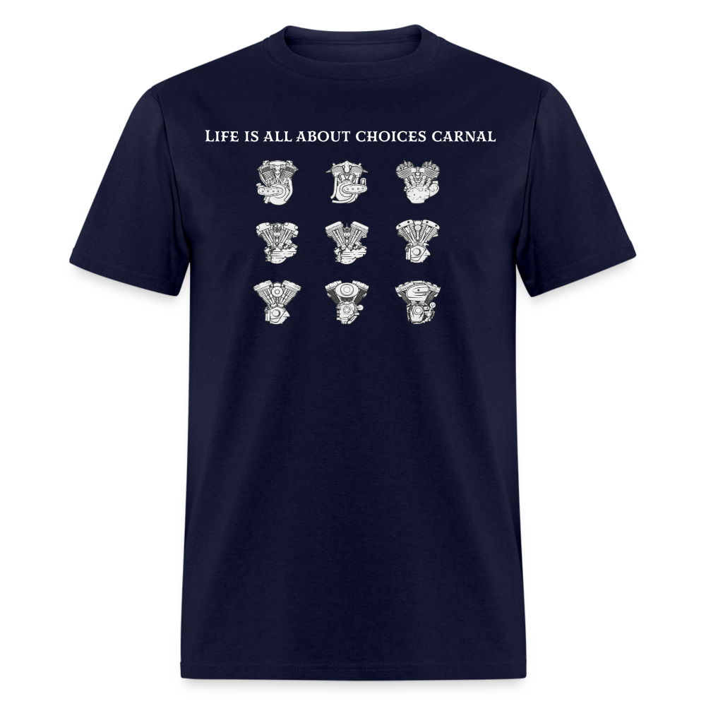 Life is all about  Classic T-Shirt - navy