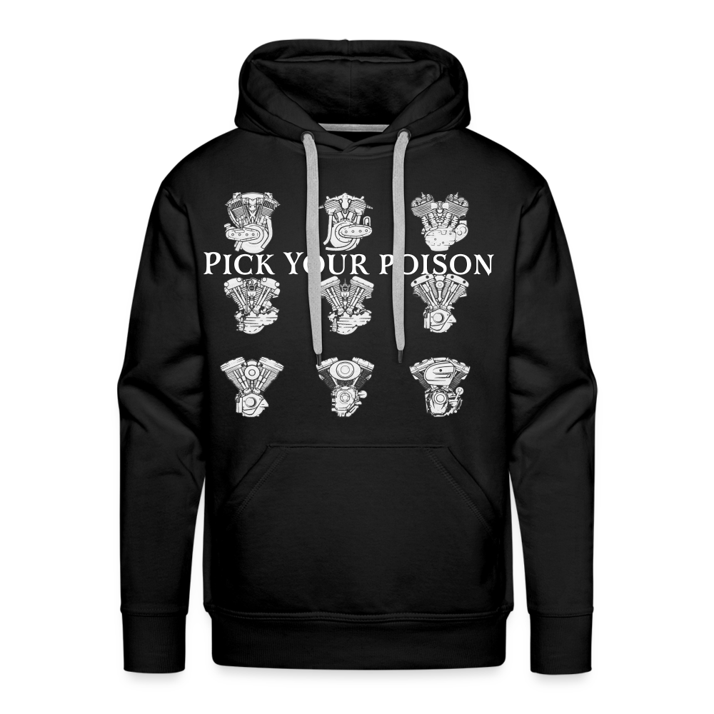 Pick your poison  Hoodie - black