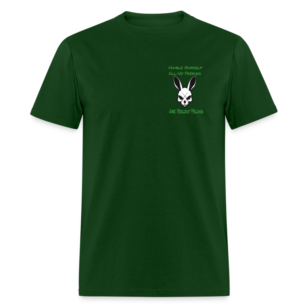 Humble yourself Tshirt - forest green