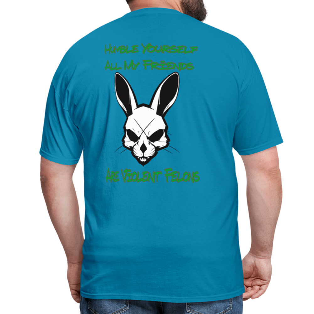 Humble yourself Tshirt - turquoise